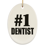 Number One #1 Dentist - Oval Ornament