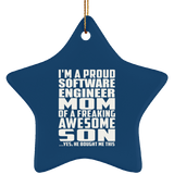 Proud Software Engineer Mom Of Awesome Son - Star Ornament