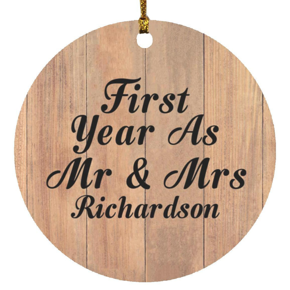 First Year As Mr & Mrs Richardson - Circle Ornament C