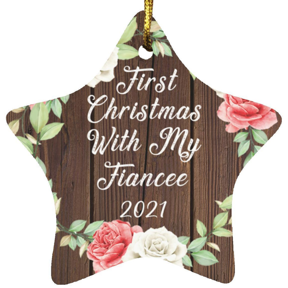 First Christmas With My Fiancee 2021 - Star Ornament A