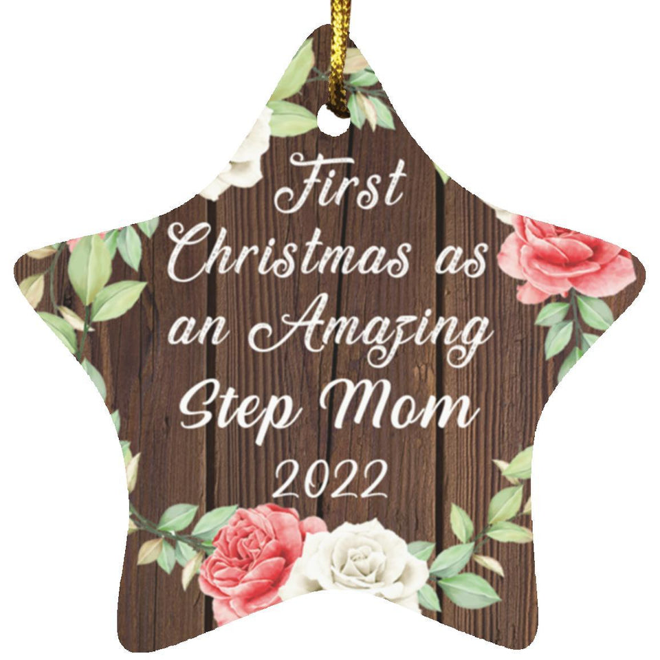 First Christmas As an Amazing Step Mom 2022 - Star Ornament A