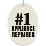 Number One #1 Appliance Repairer - Oval Ornament