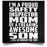 Proud Safety Inspector Mom Of Awesome Son - Poster Square