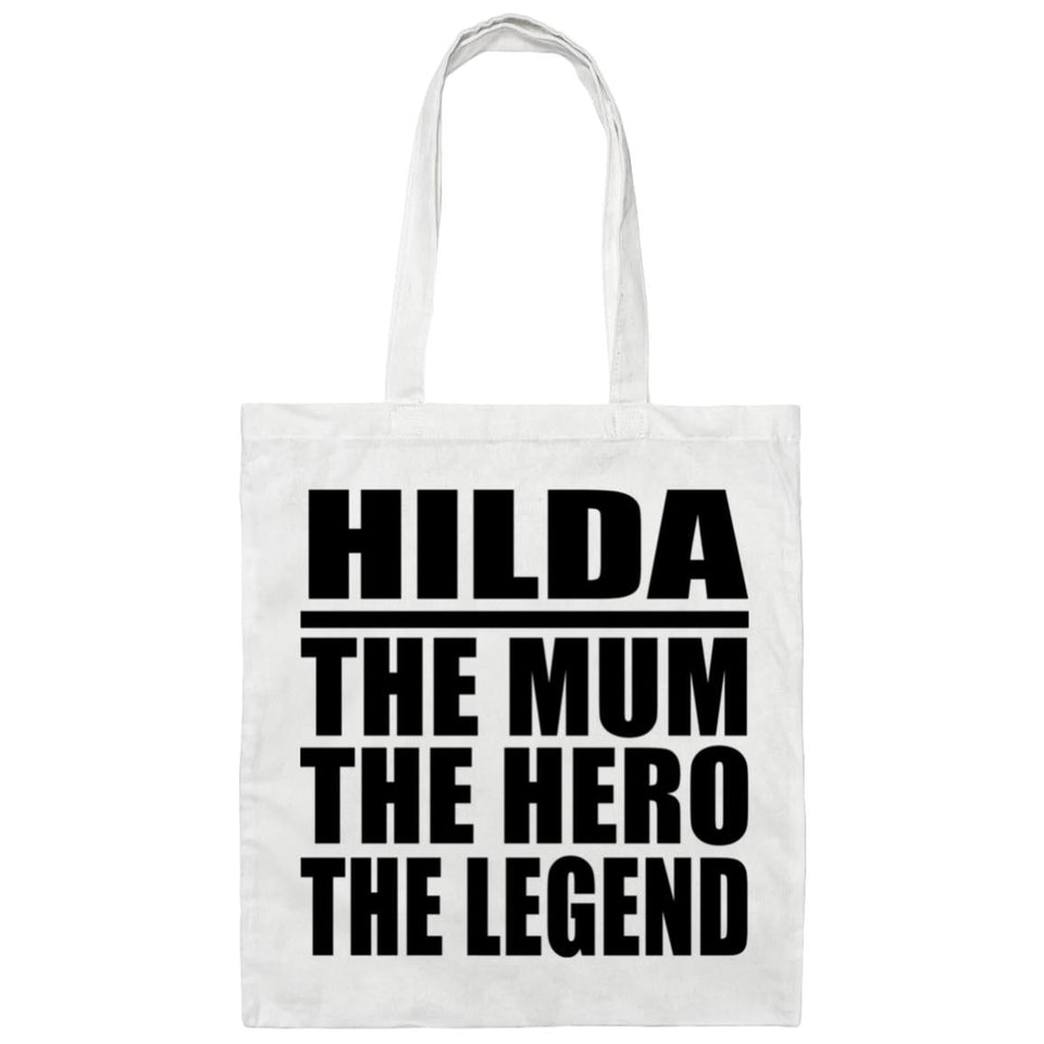 Hilda The Mum The Hero The Legend - Tote Bag White
