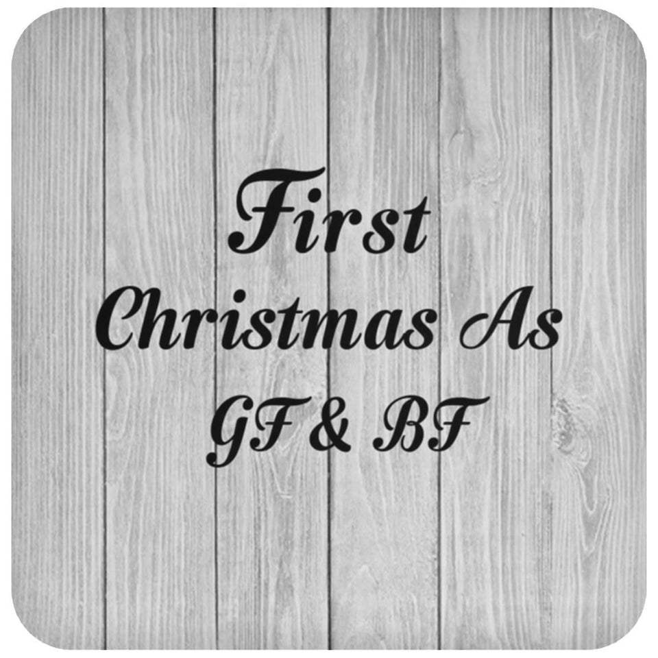 First Christmas As Gf & Bf - Drink Coaster F