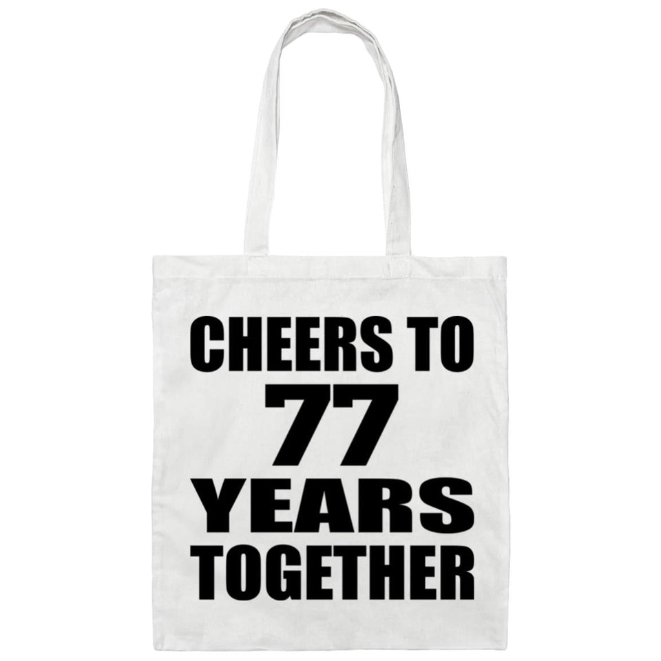 77th Anniversary Cheers To 77 Years Together - Tote Bag White