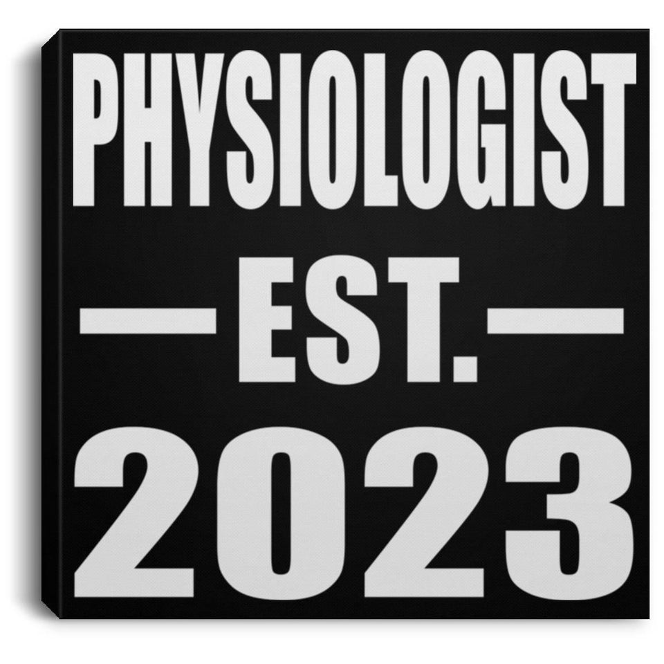 Physiologist Established EST. 2023 - Canvas Square