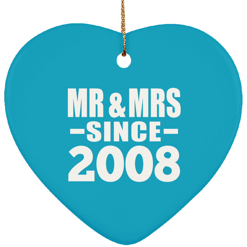 16th Anniversary Mr & Mrs Since 2008 - Heart Ornament