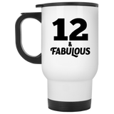 12th Birthday 12 & Fabulous - White Travel Mug