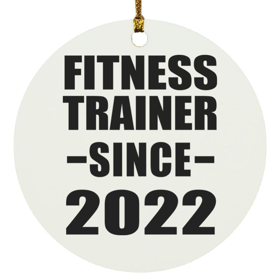 Fitness Trainer Since 2022 - Circle Ornament