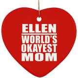 Ellen World's Okayest Mom - Heart Ornament