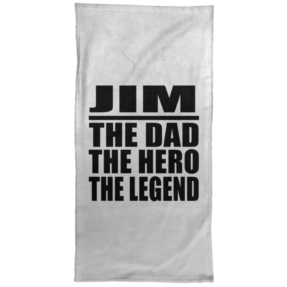 Jim The Dad The Hero The Legend - Hand Towel
