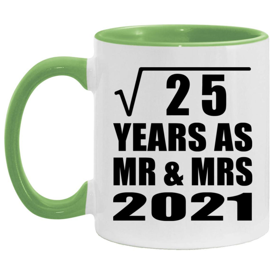 5th Anniversary Square Root of 25 Years As Mr & Mrs 2021 - 11oz Accent Mug Green