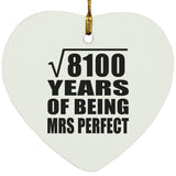 90th Anniversary Square Root of 8100 Years of Mrs Perfect - Heart Ornament