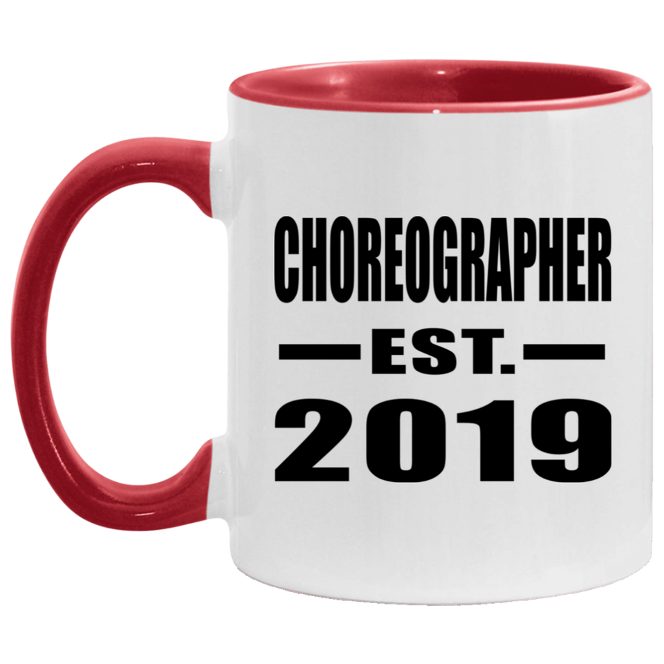 Choreographer Established EST. 2019 - 11oz Accent Mug Red