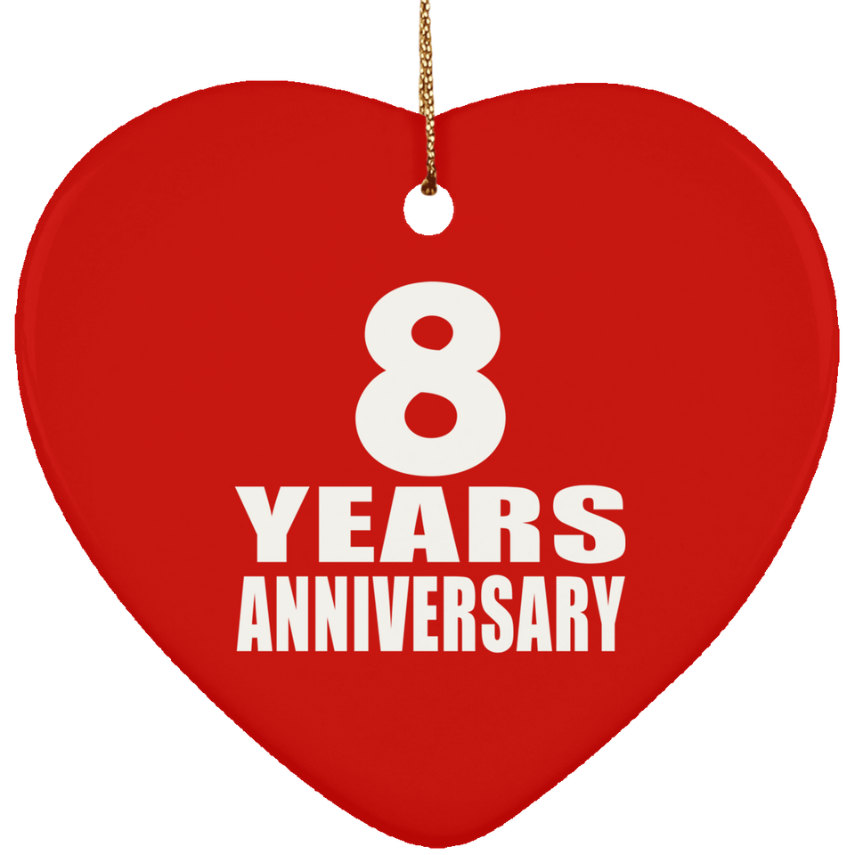 8th Anniversary 8 Years - Heart Ornament