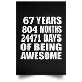 67th Birthday 67 Years 804 Months 24471 Days Of Awesome - Poster Portrait