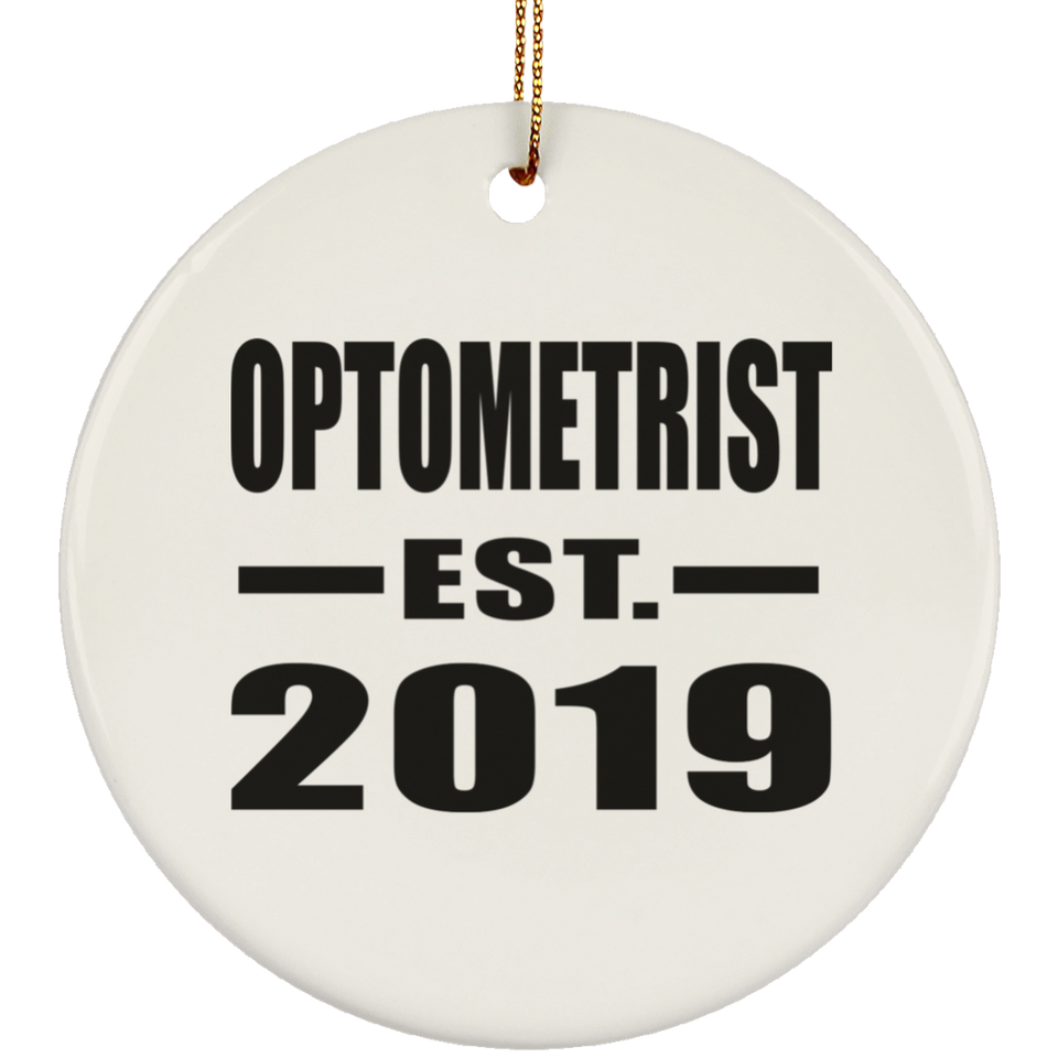 Optometrist Established EST. 2019 - Circle Ornament