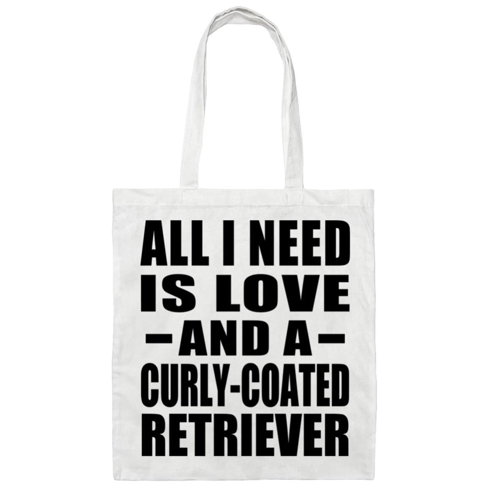 All I Need Is Love And A Curly-Coated Retriever - Tote Bag White