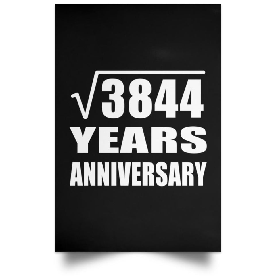 62nd Anniversary Square Root of 3844 Years Anniversary - Poster Portrait