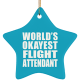 World's Okayest Flight Attendant - Star Ornament