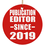 Publication Editor Since 2019 - Circle Ornament