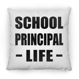 School Principal Life - Throw Pillow