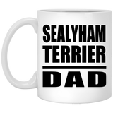 Sealyham Terrier Dad - 11oz Coffee Mug