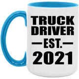 Truck Driver Established EST. 2021 - 15oz Accent Mug Blue