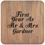 First Year As Mr & Mrs Gardner - Drink Coaster C