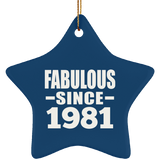 43rd Birthday Fabulous Since 1981 - Star Ornament