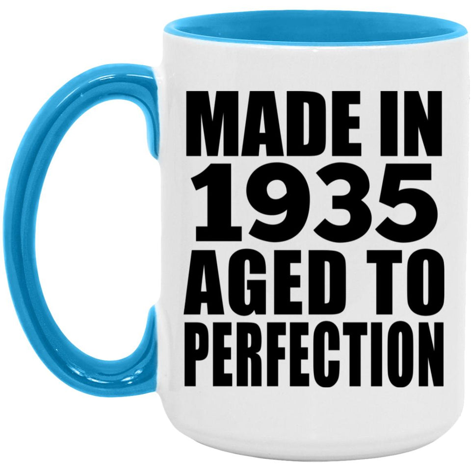 89th Birthday Made In 1935 Aged to Perfection - 15oz Accent Mug Blue