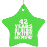 42nd Anniversary 42 Years Of Being Mrs Perfect - Star Ornament