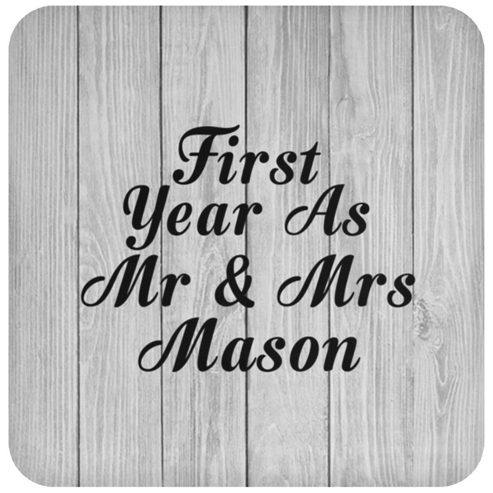 First Year As Mr & Mrs Mason - Drink Coaster F