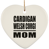 Cardigan Welsh Corgi Mom - Heart Ornament