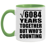 78th Anniversary Square Root of 6084 Years Who's Counting - 11oz Accent Mug Green