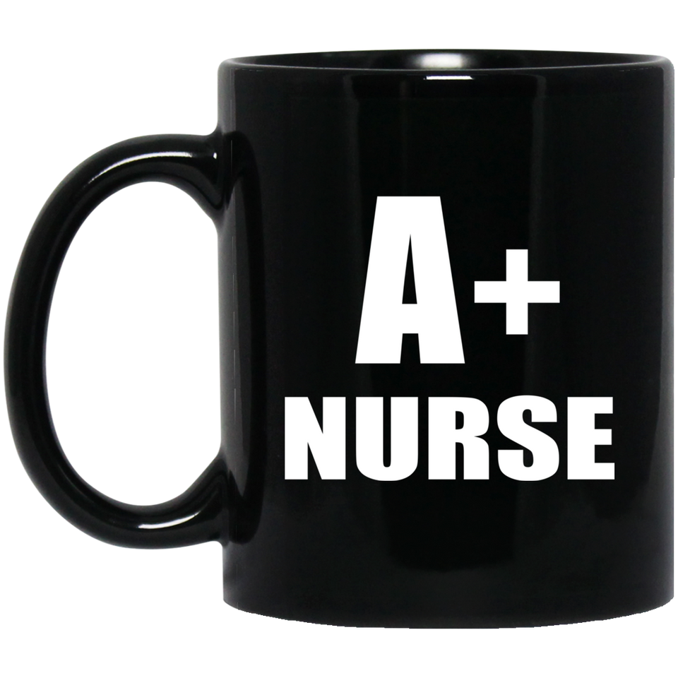 A+ Nurse - 11oz Coffee Mug Black