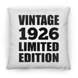 98th Birthday Vintage 1926 Limited Edition - Throw Pillow