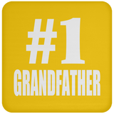 Number One #1 Grandfather - Drink Coaster