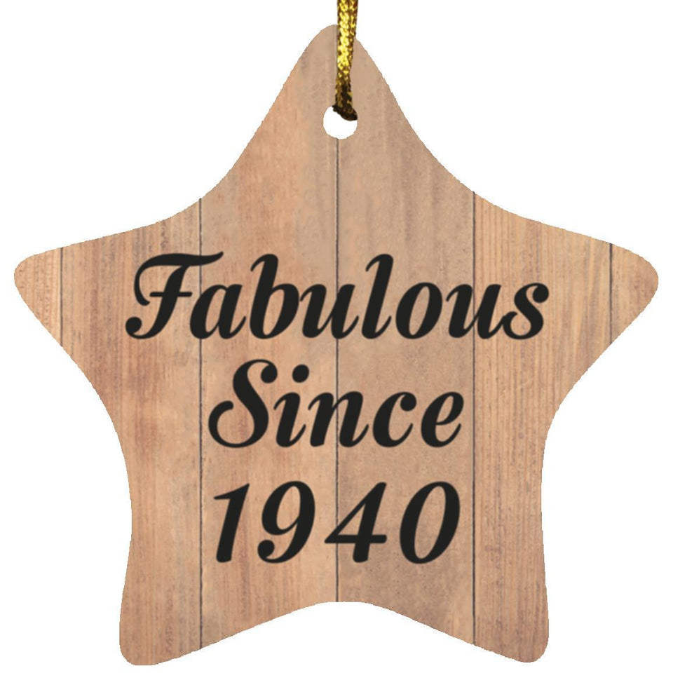 84th Birthday Fabulous Since 1940 - Star Ornament C