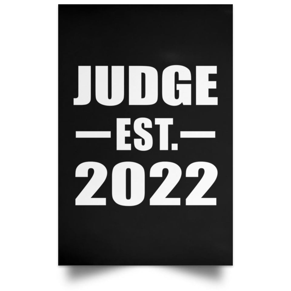 Judge Established EST. 2022 - Poster Portrait