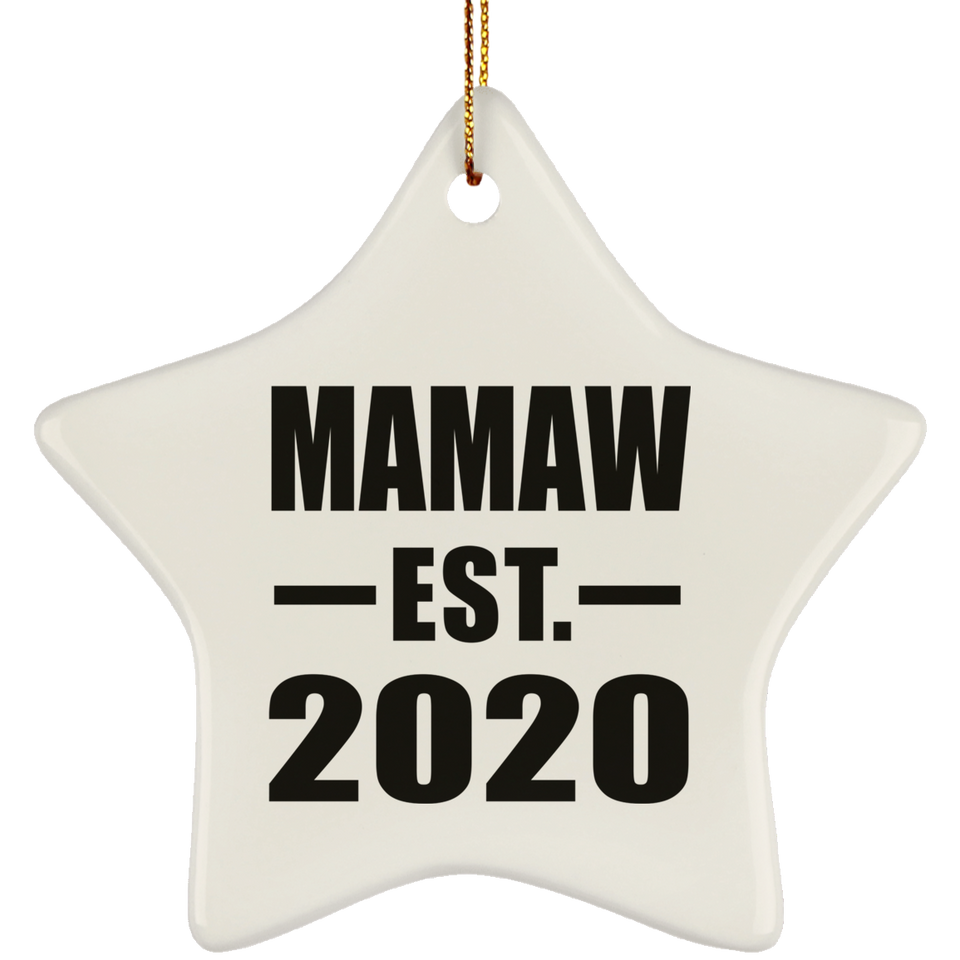 Mamaw Established EST. 2020 - Star Ornament
