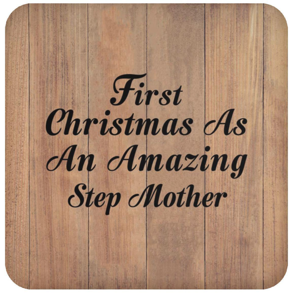 First Christmas As An Amazing Step Mother - Drink Coaster C