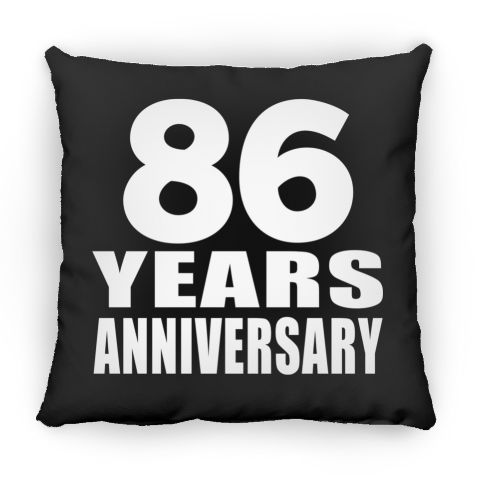 86th Anniversary 86 Years - Throw Pillow Black
