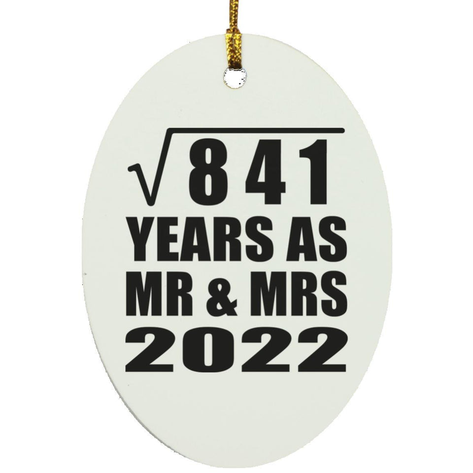 29th Anniversary Square Root of 841 Years As Mr & Mrs 2022 - Oval Ornament