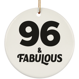 96th Birthday 96 & Fabulous - Circle Ornament