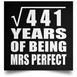 21st Anniversary Square Root of 441 Years of Mrs Perfect - Poster Square