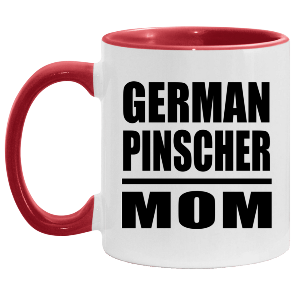 German Pinscher Mom - 11oz Accent Mug Red