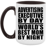 Advertising Executive By Day World's Best Mom By Night - 15oz Accent Mug Black