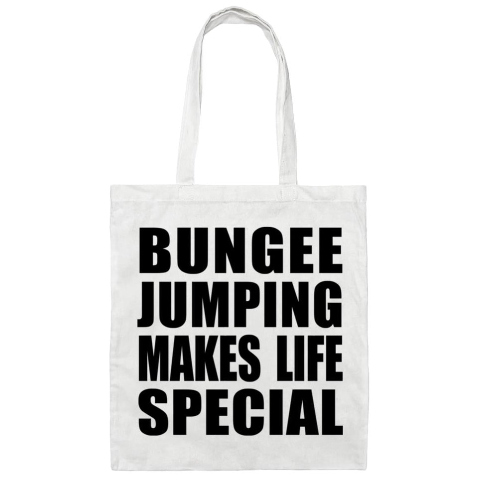 Bungee Jumping Makes Life Special - Tote Bag White